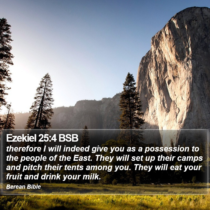 Ezekiel 25:4 BSB Bible Study