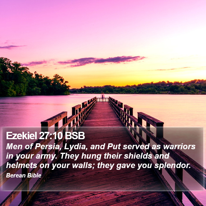 Ezekiel 27:10 BSB Bible Study