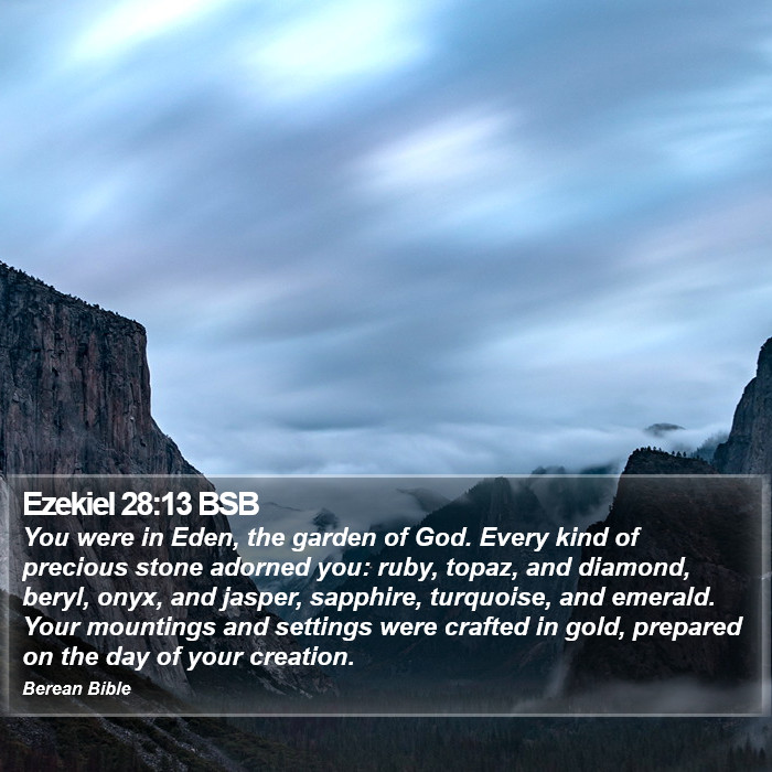 Ezekiel 28:13 BSB Bible Study