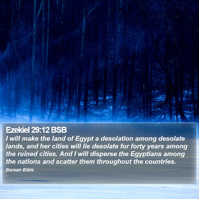 Ezekiel 29:12 BSB Bible Study