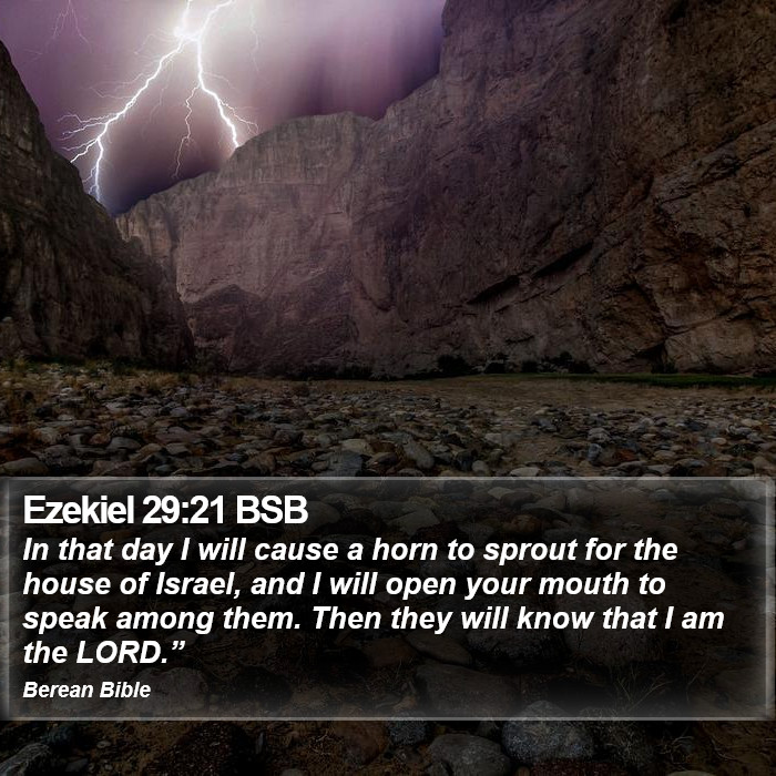 Ezekiel 29:21 BSB Bible Study