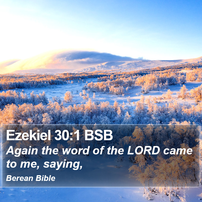 Ezekiel 30:1 BSB Bible Study