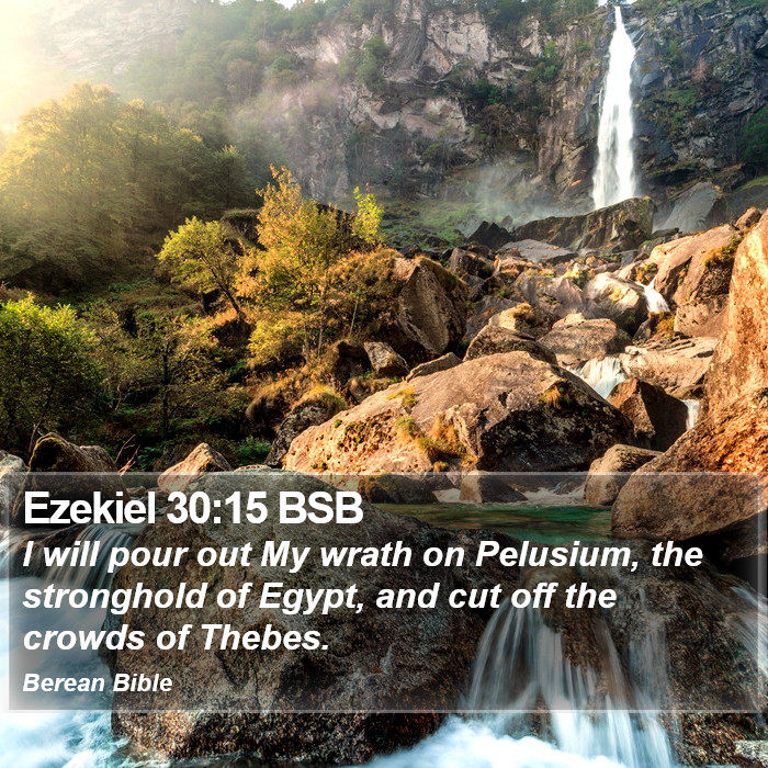 Ezekiel 30:15 BSB Bible Study