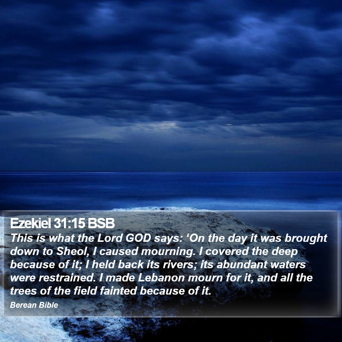 Ezekiel 31:15 BSB Bible Study