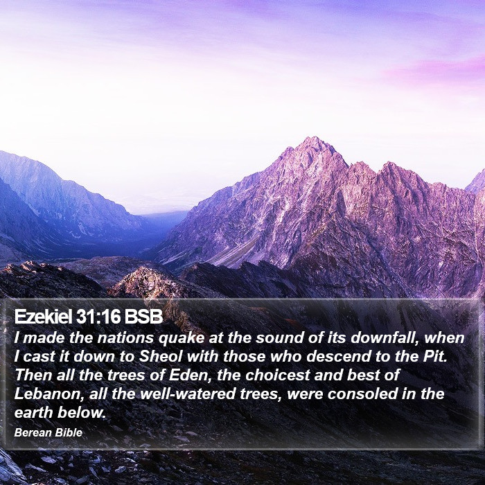 Ezekiel 31:16 BSB Bible Study