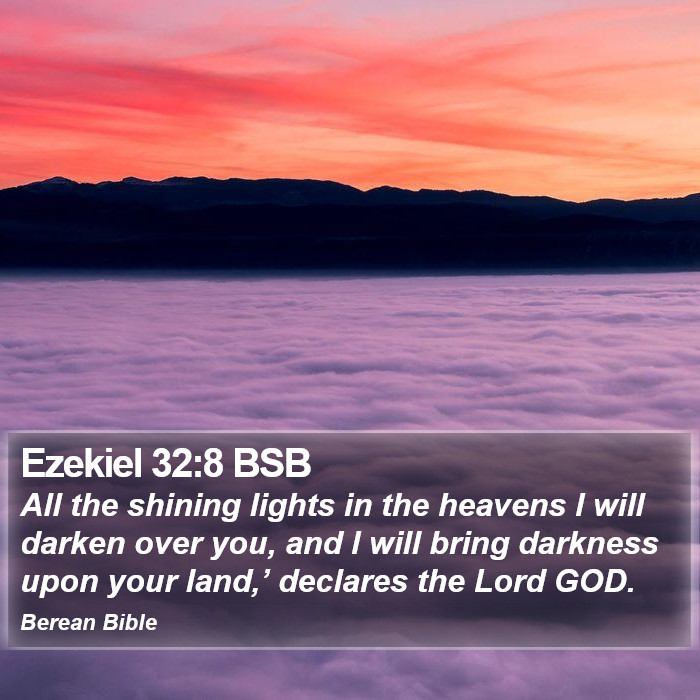 Ezekiel 32:8 BSB Bible Study