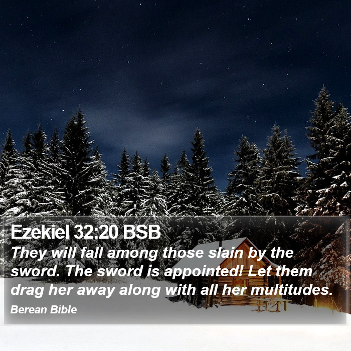 Ezekiel 32:20 BSB Bible Study