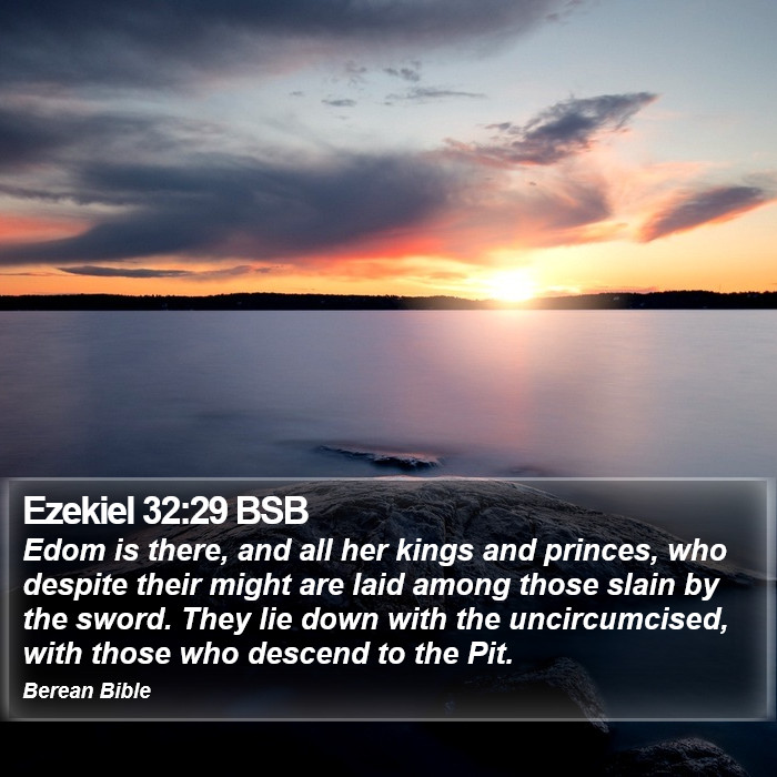 Ezekiel 32:29 BSB Bible Study