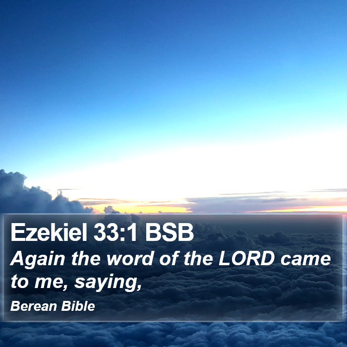 Ezekiel 33:1 BSB Bible Study