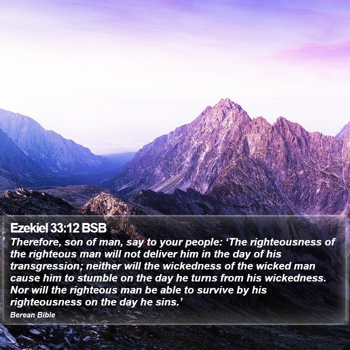 Ezekiel 33:12 BSB Bible Study