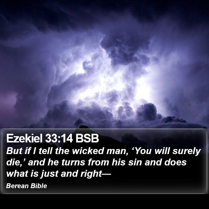 Ezekiel 33:14 BSB Bible Study