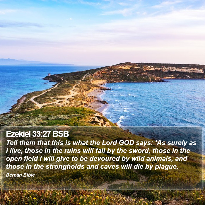 Ezekiel 33:27 BSB Bible Study