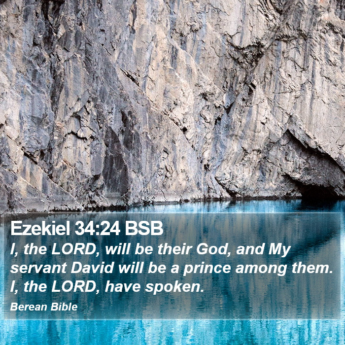 Ezekiel 34:24 BSB Bible Study