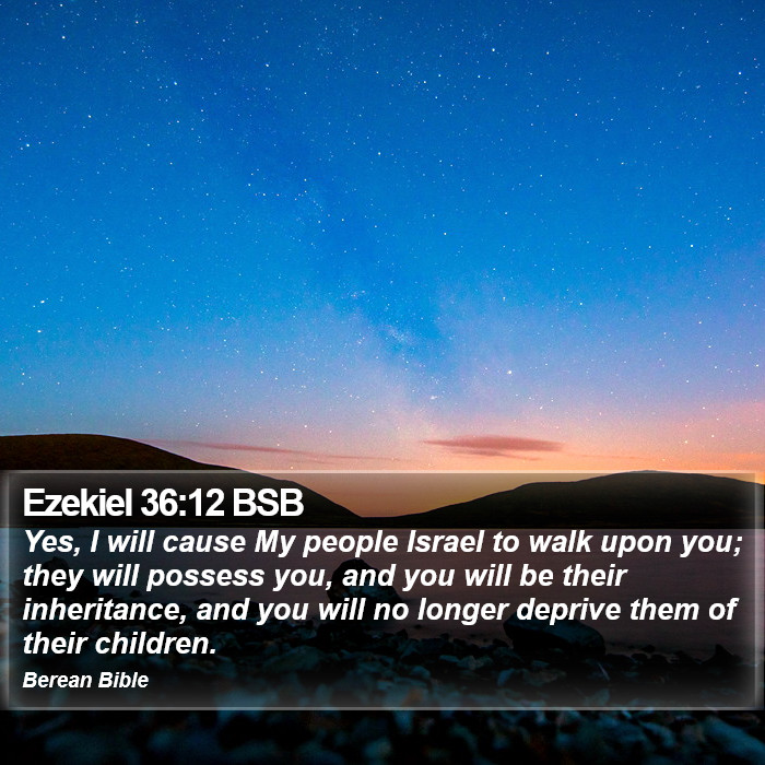 Ezekiel 36:12 BSB Bible Study