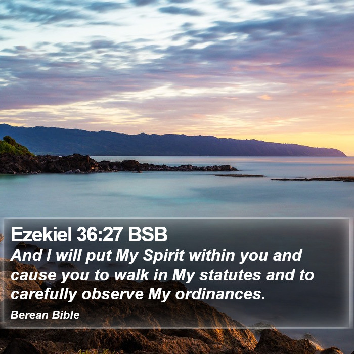 Ezekiel 36:27 BSB Bible Study