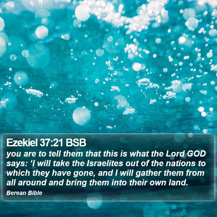 Ezekiel 37:21 BSB Bible Study