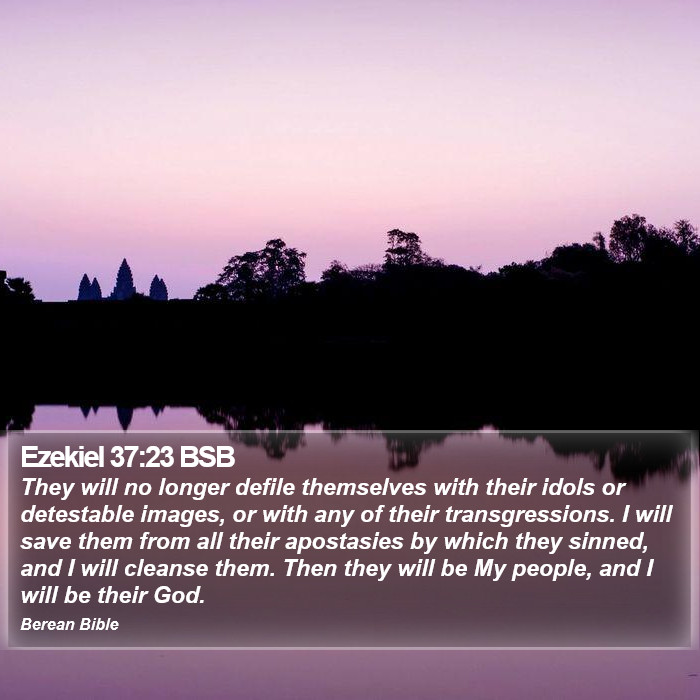 Ezekiel 37:23 BSB Bible Study