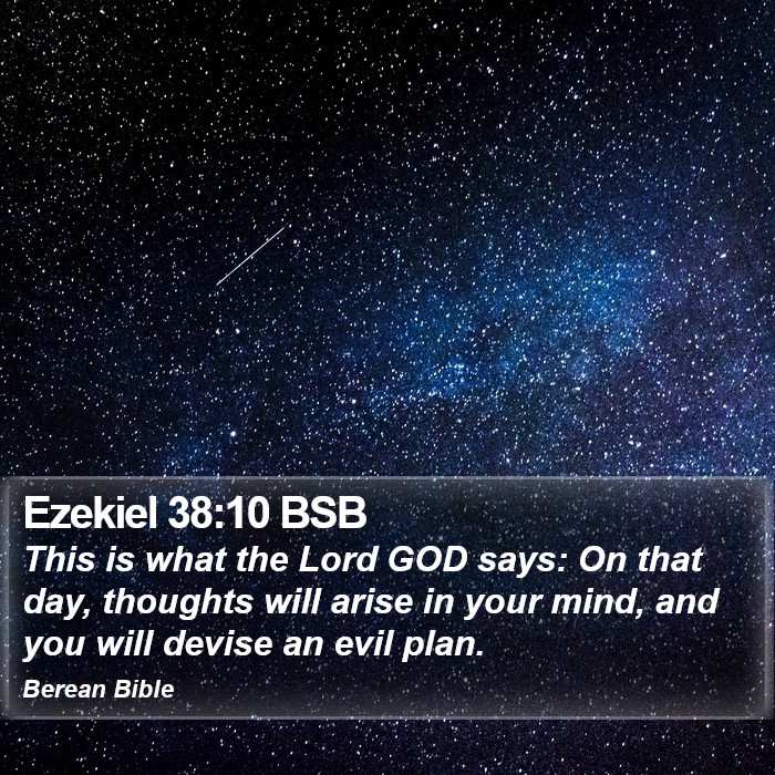 Ezekiel 38:10 BSB Bible Study