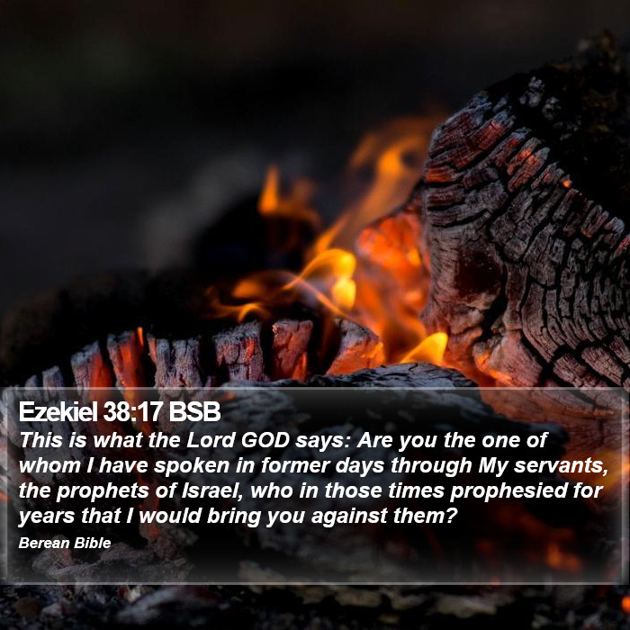 Ezekiel 38:17 BSB Bible Study