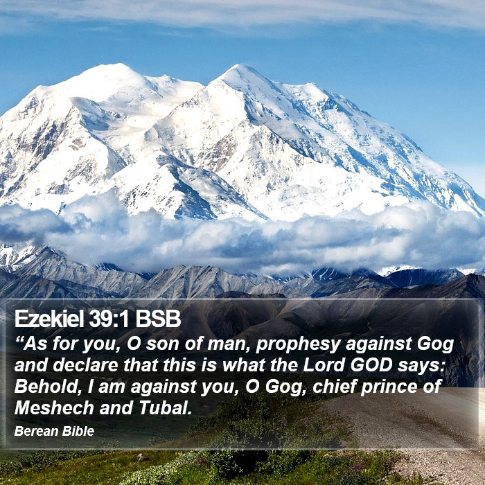 Ezekiel 39:1 BSB Bible Study