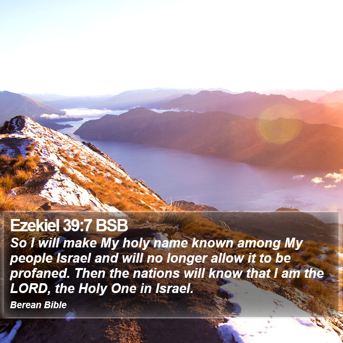 Ezekiel 39:7 BSB Bible Study