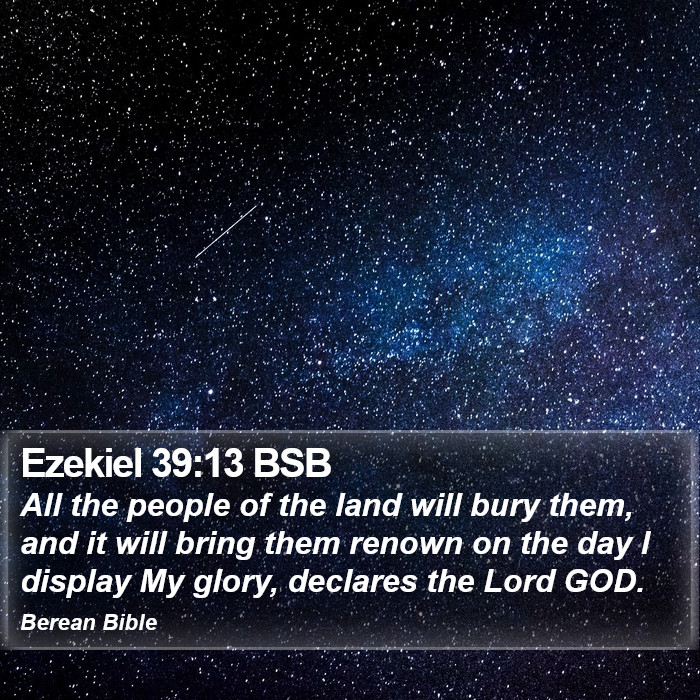 Ezekiel 39:13 BSB Bible Study