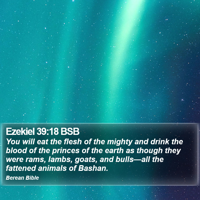 Ezekiel 39:18 BSB Bible Study