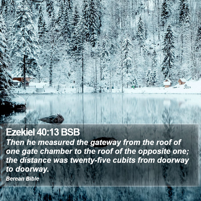 Ezekiel 40:13 BSB Bible Study