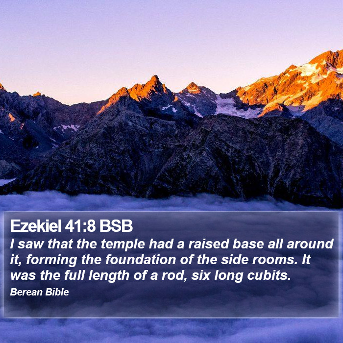 Ezekiel 41:8 BSB Bible Study