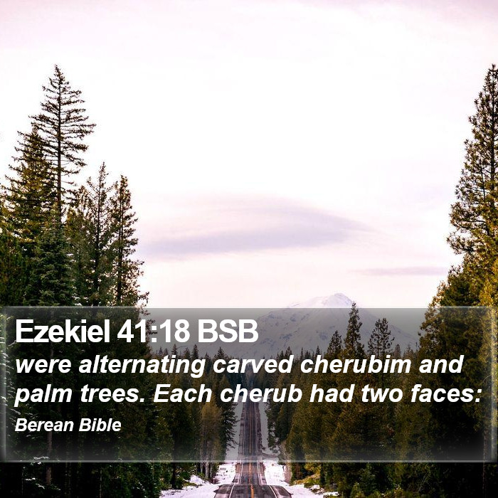 Ezekiel 41:18 BSB Bible Study