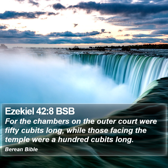 Ezekiel 42:8 BSB Bible Study