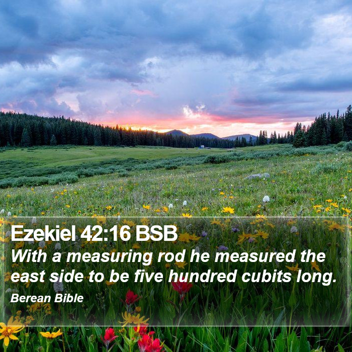 Ezekiel 42:16 BSB Bible Study