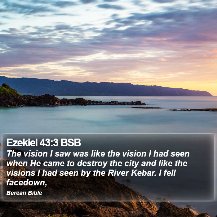 Ezekiel 43:3 BSB Bible Study