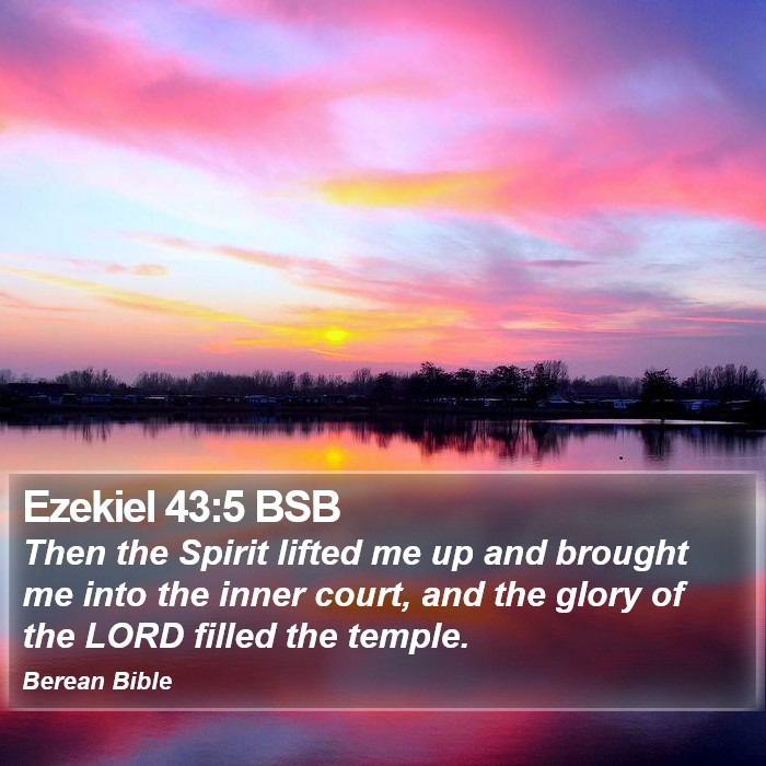 Ezekiel 43:5 BSB Bible Study