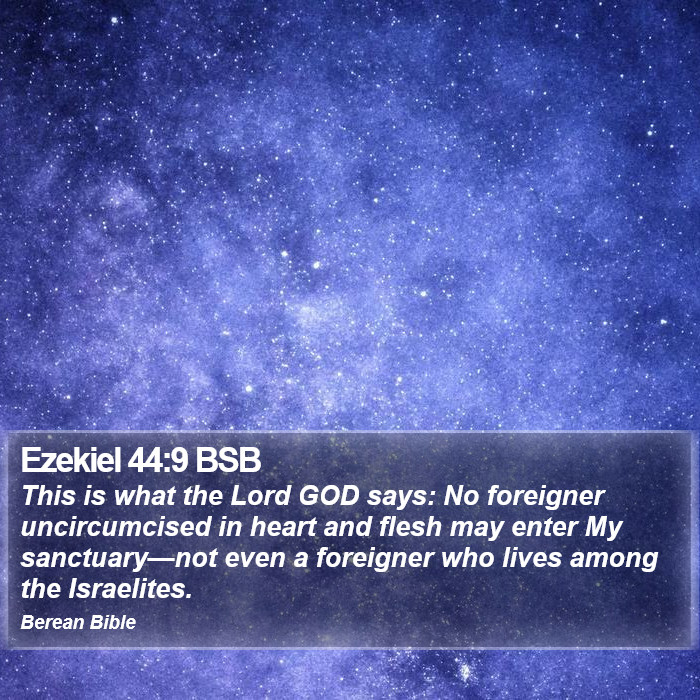 Ezekiel 44:9 BSB Bible Study