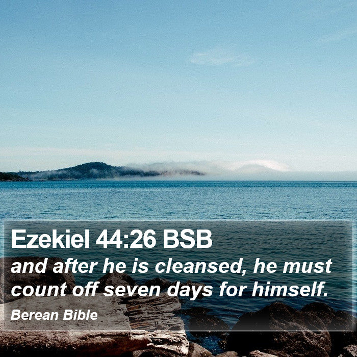 Ezekiel 44:26 BSB Bible Study