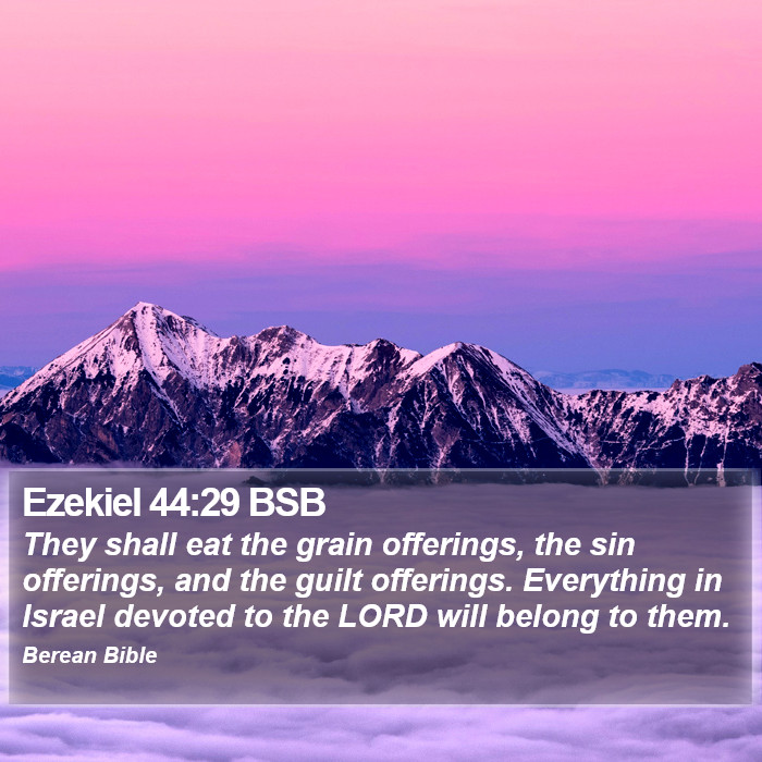 Ezekiel 44:29 BSB Bible Study