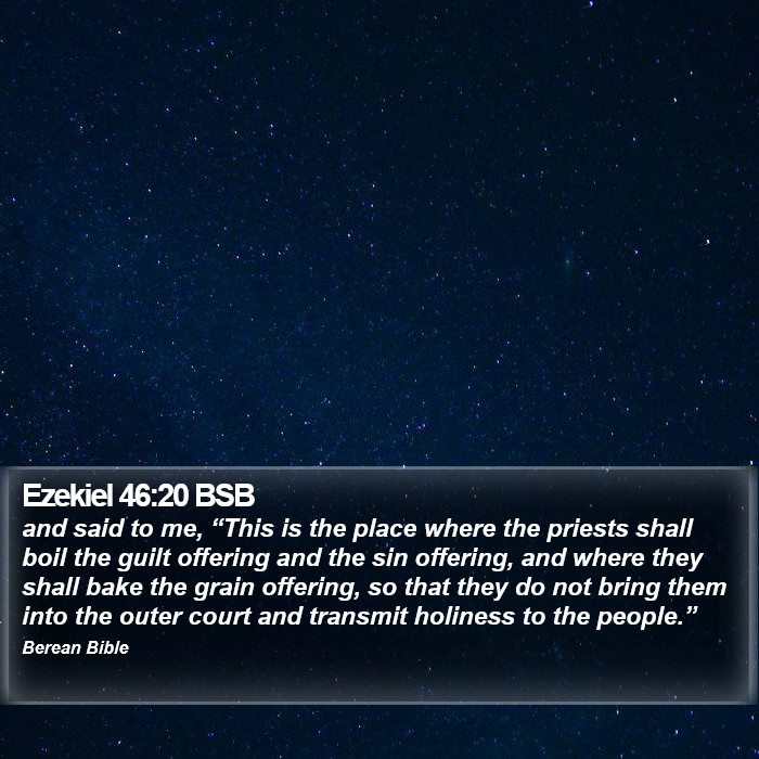 Ezekiel 46:20 BSB Bible Study