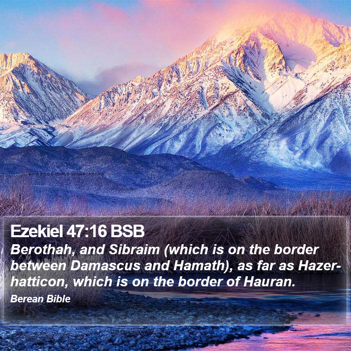 Ezekiel 47:16 BSB Bible Study