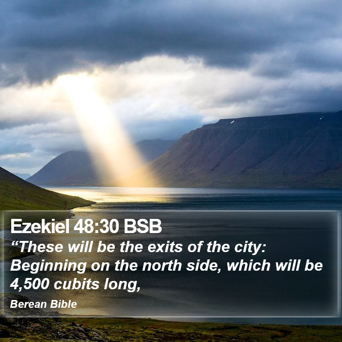 Ezekiel 48:30 BSB Bible Study