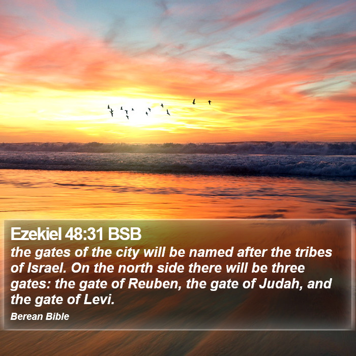 Ezekiel 48:31 BSB Bible Study