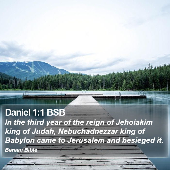 Daniel 1:1 BSB Bible Study