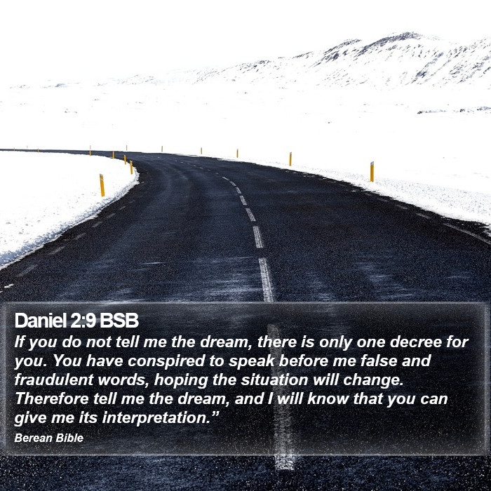 Daniel 2:9 BSB Bible Study