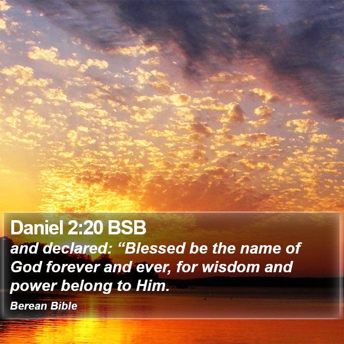 Daniel 2:20 BSB Bible Study