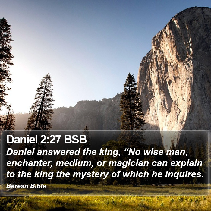 Daniel 2:27 BSB Bible Study