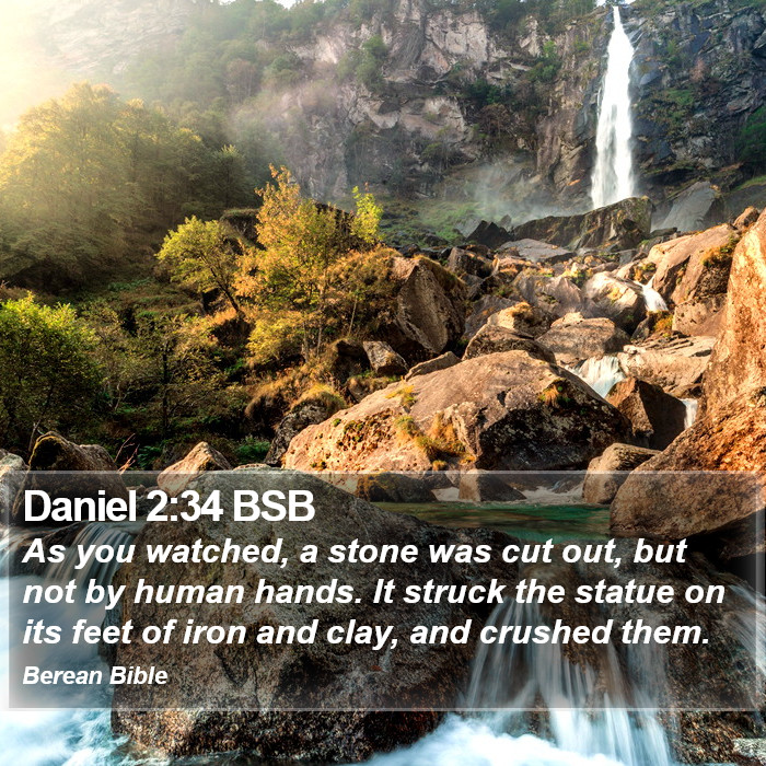 Daniel 2:34 BSB Bible Study