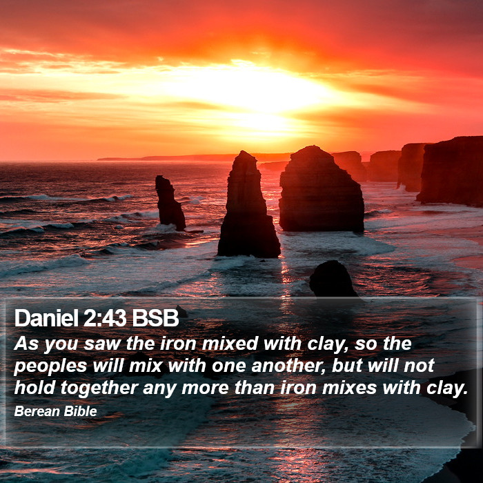 Daniel 2:43 BSB Bible Study