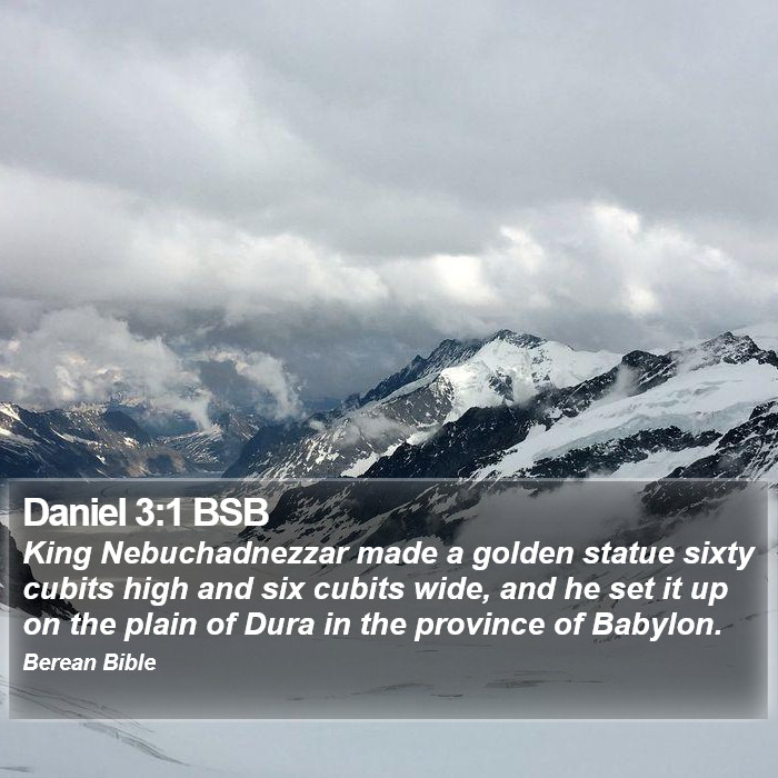 Daniel 3:1 BSB Bible Study