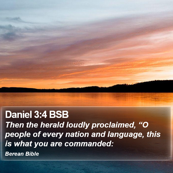 Daniel 3:4 BSB Bible Study