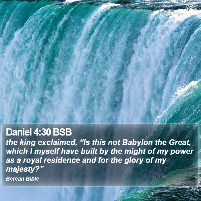 Daniel 4:30 BSB Bible Study